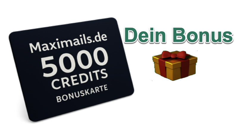 "Sichere dir jetzt 5000 Credits für Maximails.de – Wert 19€! Nutze sie für effektive E-Mail- und Bannerwerbung ohne Abo!"